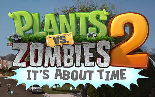Стали известны дата выхода и новые подробности Plants Vs Zombies 2